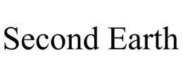 SECOND EARTH trademark