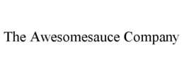 THE AWESOMESAUCE COMPANY trademark