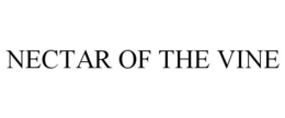 NECTAR OF THE VINE trademark