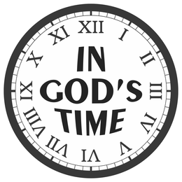 IN GOD'S TIME I II III IV V VI VII VIII IX X XI XII trademark