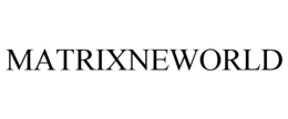 MATRIXNEWORLD trademark