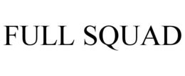 FULL SQUAD trademark