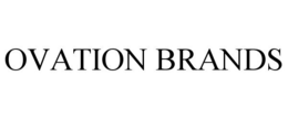 OVATION BRANDS trademark