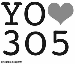 YO <3 305 BY CULTURE DESIGNERS trademark