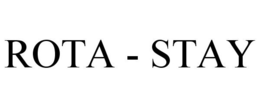 ROTA - STAY trademark