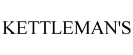 KETTLEMAN'S trademark