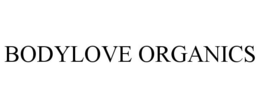 BODYLOVE ORGANICS trademark
