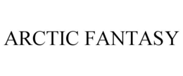 ARCTIC FANTASY trademark