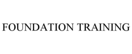 FOUNDATION TRAINING trademark