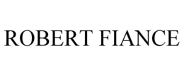 ROBERT FIANCE trademark