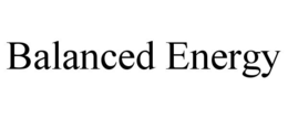 BALANCED ENERGY trademark