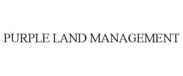 PURPLE LAND MANAGEMENT trademark