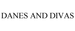 DANES AND DIVAS trademark