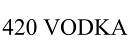 420 VODKA trademark