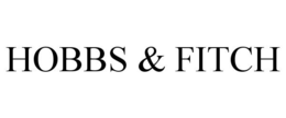 HOBBS & FITCH trademark