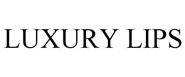 LUXURY LIPS trademark