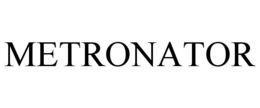 METRONATOR trademark