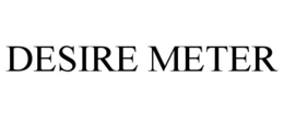 DESIRE METER trademark