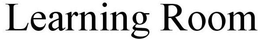 LEARNING ROOM trademark