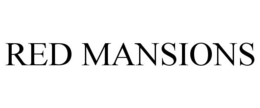 RED MANSIONS trademark