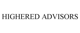 HIGHERED ADVISORS trademark