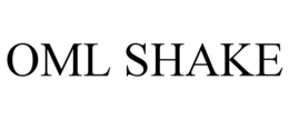 OML SHAKE trademark