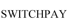 SWITCHPAY trademark