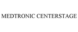 MEDTRONIC CENTERSTAGE trademark