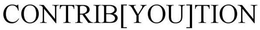 CONTRIB[YOU]TION trademark