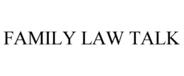 FAMILY LAW TALK trademark