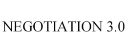 NEGOTIATION 3.0 trademark