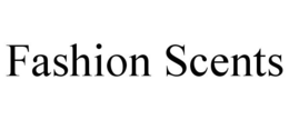 FASHION SCENTS trademark