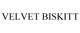 VELVET BISKITT trademark