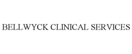 BELLWYCK CLINICAL SERVICES trademark