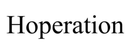 HOPERATION trademark