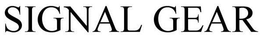 SIGNAL GEAR trademark