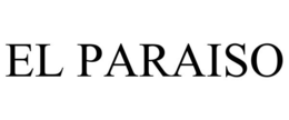 EL PARAISO trademark