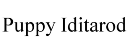 PUPPY IDITAROD trademark