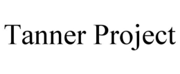 TANNER PROJECT trademark