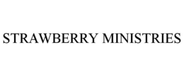STRAWBERRY MINISTRIES trademark
