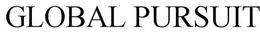 GLOBAL PURSUIT trademark