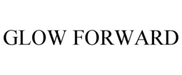 GLOW FORWARD trademark