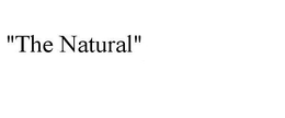 "THE NATURAL" trademark