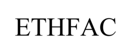 ETHFAC trademark