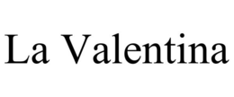 LA VALENTINA trademark
