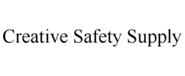 CREATIVE SAFETY SUPPLY trademark