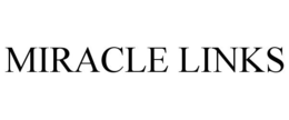 MIRACLE LINKS trademark