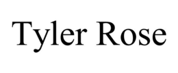 TYLER ROSE trademark