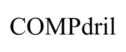 COMPDRIL trademark