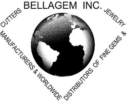 BELLAGEM INC. CUTTERS MANUFACTURERS & WORLDWIDE DISTRIBUTORS OF FINE GEMS & JEWELRY trademark